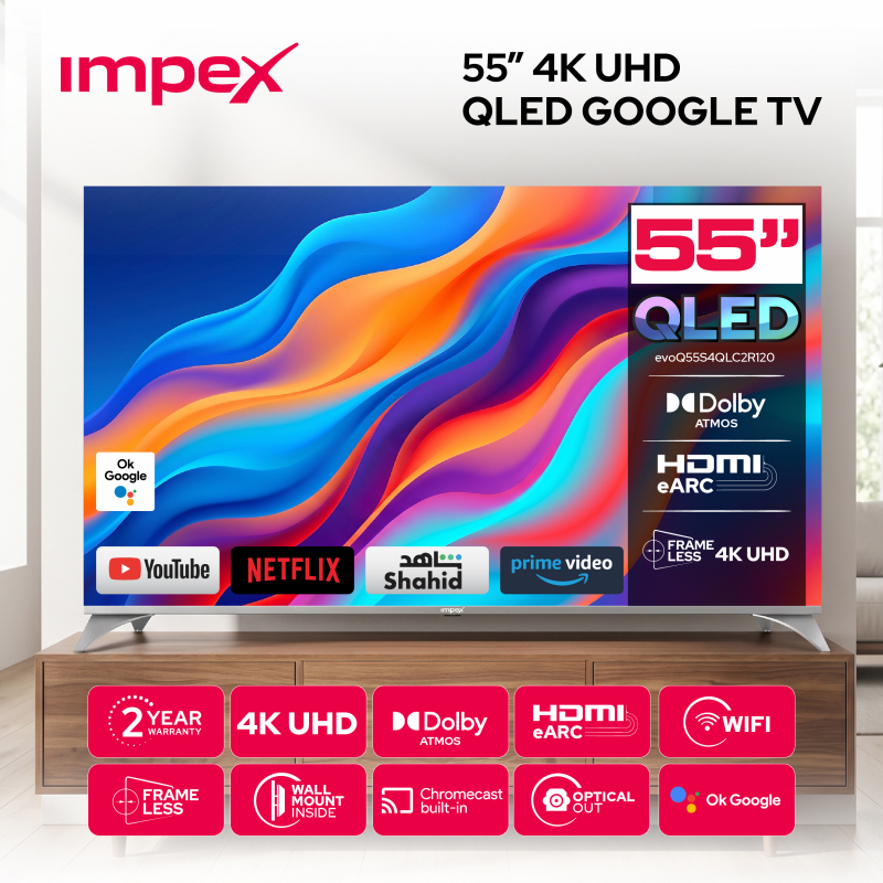 Impex 55 QLED UHD Google LED TV 12OHZ |  evoQ 55S4QLC2R120