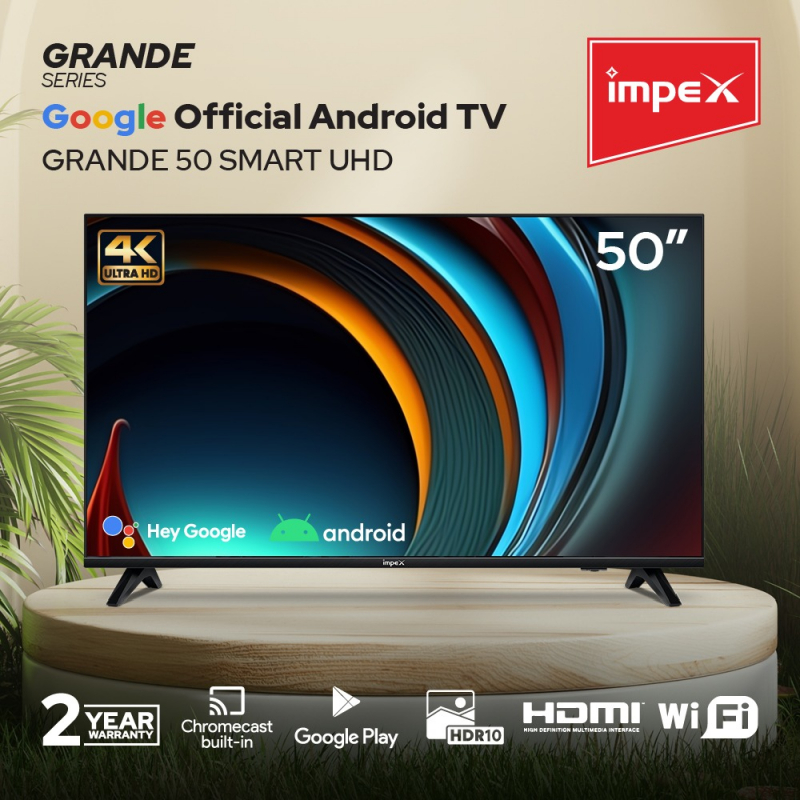 IMPEX 50" UHD ANDROID LED TV | GRANDE 50