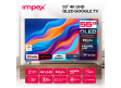 Impex 55 QLED UHD Google LED TV 12OHZ |  evoQ 55S4QLC2R120